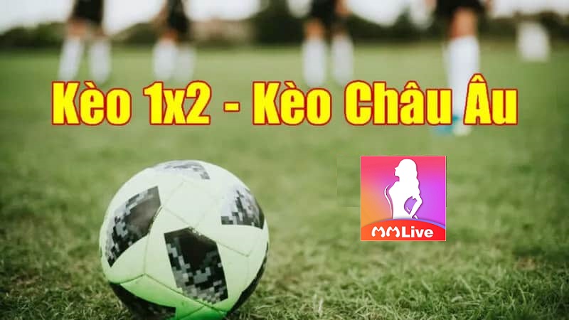 kèo tỷ lệ cá cược 1X2